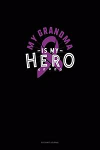 My Grandma Is My Hero