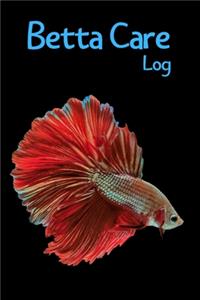 Betta Care Log
