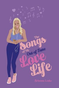 Songs of My Out-Of-Tune Love Life