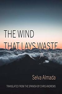 Wind That Lays Waste