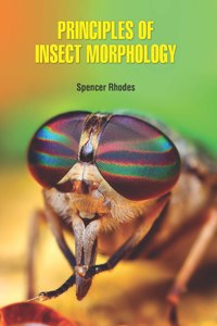 Principles of Insect Morphology