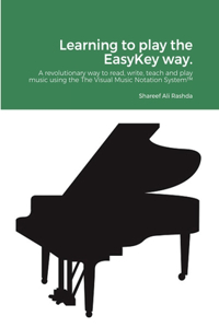 Learning to play the EasyKey way.