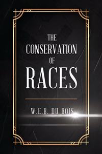 The Conservation of Races