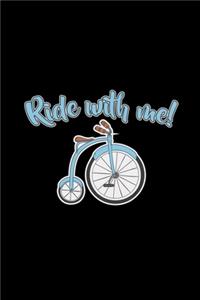 Ride with me: 6x9 Unicycle - blank with numbers paper - notebook - notes