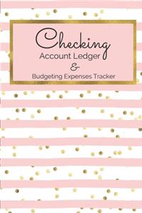 Checking Account Ledger & Budgeting Expense Tracker