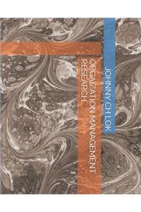 Orgaization Management Research