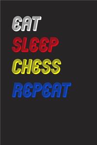 Eat Sleep chess Repeat Notebook Fan Sport Gift