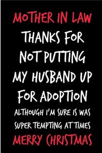 Mother In Law Thanks For Not Putting My Husband Up For Adoption