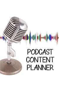 Podcast Content Planner