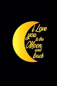I Love you to The Moon and Back