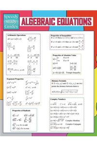 Algebraic Equations (Speedy Study Guides)