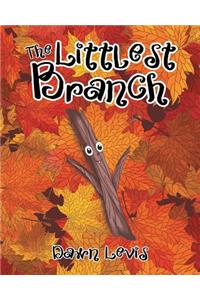 The Littlest Branch