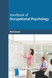 Handbook of Occupational Psychology