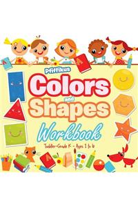 Colors and Shapes Workbook Toddler-Grade K - Ages 1 to 6