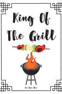 King Of The Grill
