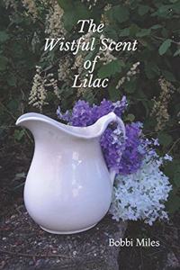 Wistful Scent of Lilac