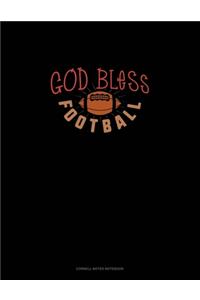 God Bless Football