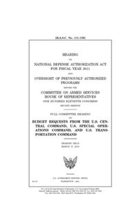 Hearing on National Defense Authorization Act for Fiscal Year 2011 and oversight of previously authorized programs