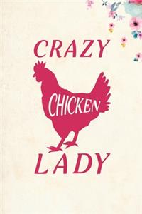 Crazy Chicken Lady