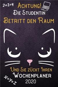 Achtung! Die Studentin betritt den Raum und Sie zückt Ihren Wochenplaner 2020