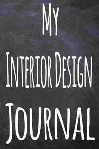 My Interior Design Journal