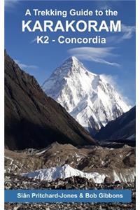 A Trekking Guide to the Karakoram