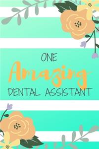 One Amazing Dental Assistant