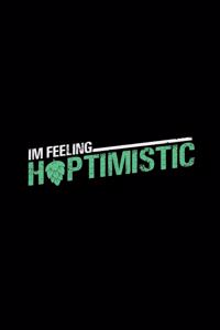 I'm feeling hoptimistic