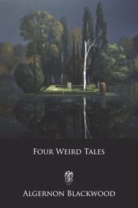 Four Weird Tales