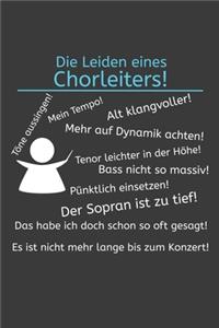 Die Leiden eines Chorleiters