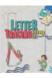 Letter Tracing Book for Kids. Kindergarten Workbook. Beginner to Tracing ABC Letters A-Z. Alphabet Handwriting Practice workbook for kids