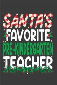 Santa's Favorite Pre-Kindergarten Teacher