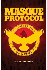 Masque Protocol