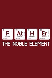 Father The Noble Element