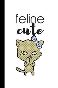Feline Cute