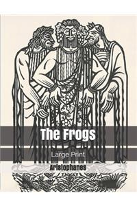 The Frogs