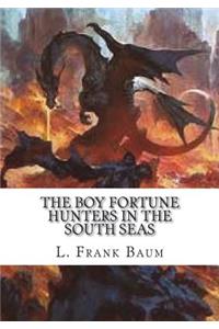 The Boy Fortune Hunters in the South Seas