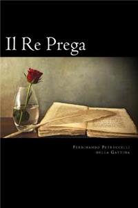 Il Re Prega (Italian Edition)