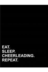 Eat Sleep Cheerleading Repeat