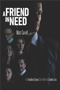Friend in Need...