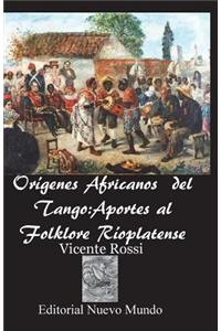 Origenes Africanos del Tango