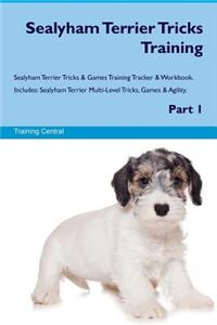 Sealyham Terrier Tricks Training Sealyham Terrier Tricks & Games Training Tracker & Workbook. Includes