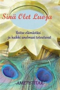 Sina Olet Luoja