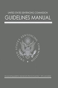 U.S. Sentencing Commission Guidelines Manual