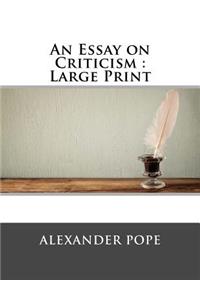 An Essay on Criticism