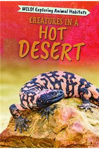 Creatures in a Hot Desert