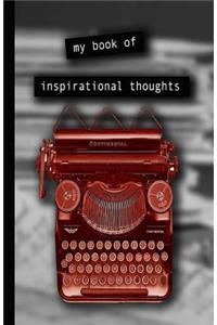 My book of inspirational thoughts