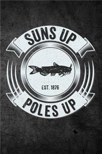 Suns Up Poles Up
