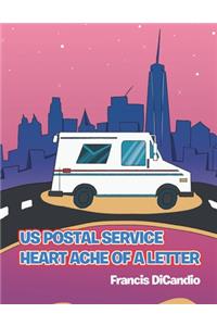 Us Postal Service Heart Ache of a Letter