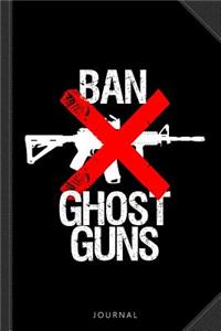 Ban Ghost Guns